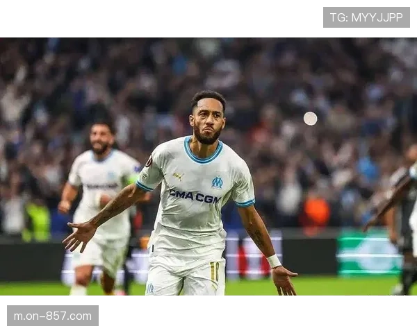 奥巴梅杨的职业生涯：36岁老将在马赛的复苏与领导力